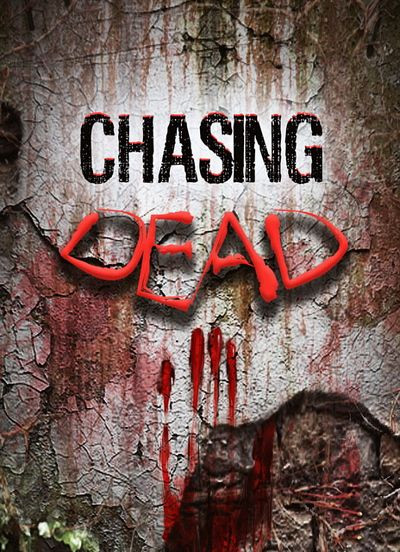 Chasing Dead (2016) CODEX