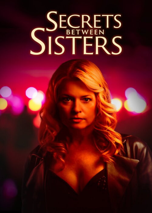 Granice pożądania / Secrets Between Sisters (2024) PL.1080p.WEB-DL.x264.AC3-R22 / Lektor PL