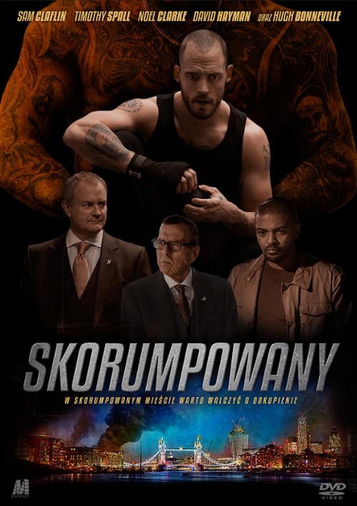 Skorumpowany / The Corrupted (2019) PL.WEB-DL.XviD-KiT & PL.480p.WEB-DL.XViD.AC3-MORS / Lektor PL