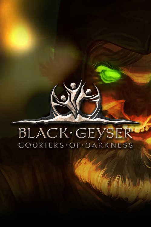 Black Geyser: Couriers of Darkness (2022) 