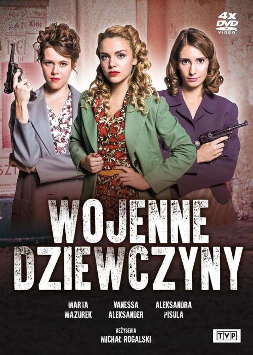 Wojenne Dziewczyny (2017) {Sezon 1} PL.WEB-DL.XviD-YL4 / Serial Polski