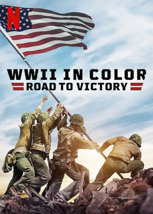 II wojna światowa w kolorze: Droga do zwycięstwa / WWII in Color Road to Victory (2021) [Sezon 1] PL.720p.REPACK.NF.WEB-DL.X264-J / Lektor PL