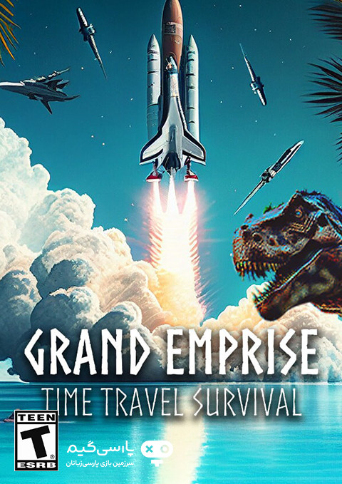 Grand Emprise Time Travel Survival (2023) [update 09.08.2023] ElAmigos