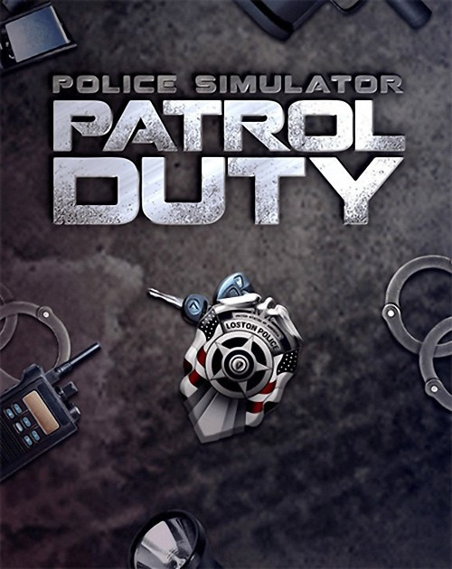 Police Simulator: Patrol Duty (2019)