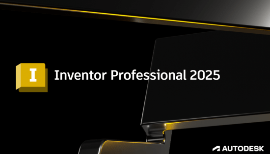 Autodesk Inventor Pro 2025.1.1 (x64)