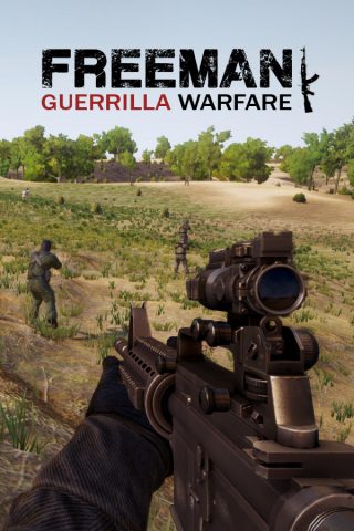 Freeman: Guerrilla Warfare (2018) (v1.32) [GOG]