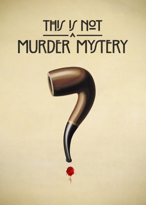 To nie jest zagadka kryminalna / This Is Not a Murder Mystery (2025) (Sezon 1) MULTi.1080p.WEB-DL.DDP5.1.H264-Ralf / Lektor i Napisy PL