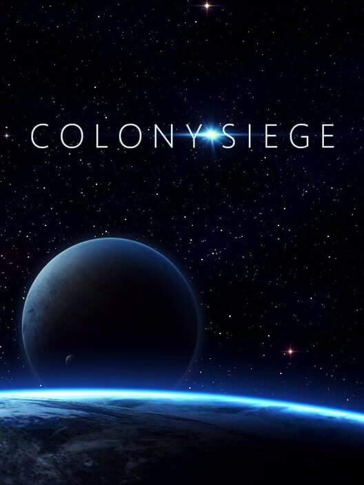 Colony Siege (2020) CODEX / FitGirl