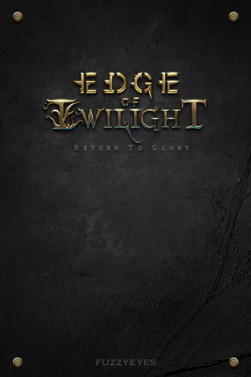 Edge of Twilight: Return To Glory - Chapter 1 (2016) CODEX