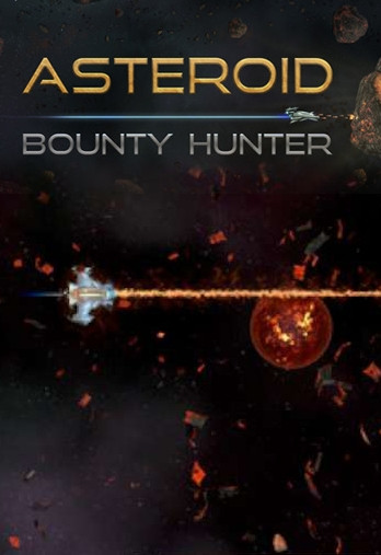 Asteroid Bounty Hunter (2016) FANiSO