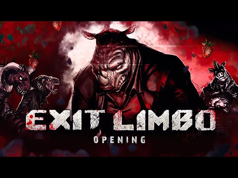 Exit limbo opening обзор