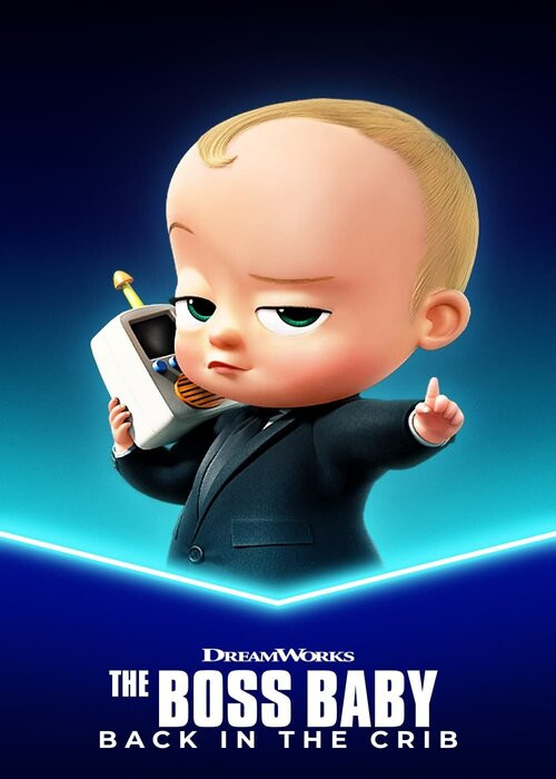 Dzieciak rządzi: Powrót do kolebki / The Boss Baby: Back in the Crib (2018-2022) [Sezon 1-4] HD- KiT / Ralf / Dubbing & Napisy PL