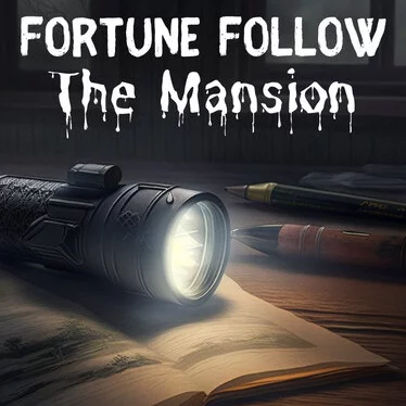 Fortune Follow: The Mansion (2023) DARKSiDERS